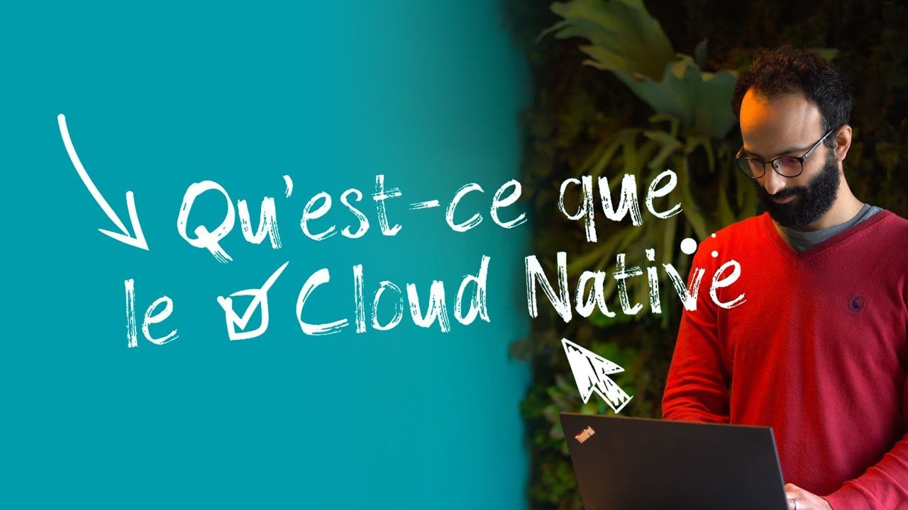 Dessine-moi le Cloud ! Le Cloud Native