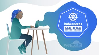 WeScale devient Kubernetes Certified Service Provider