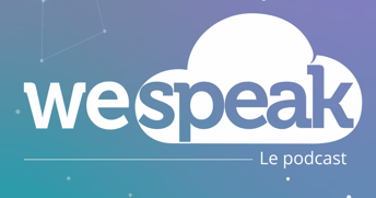 #WeSpeakCloud : Le podcast - Saison 2 - Episode 1 : La sécurité du point de vue de Teddy Ferdinand, DevSecOps chez Wescale